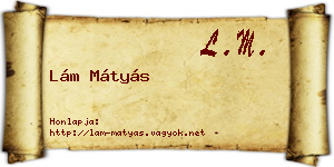 Lám Mátyás névjegykártya